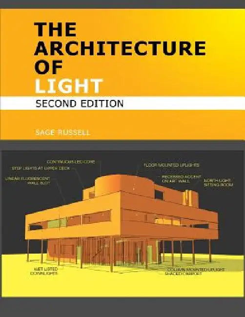 Buy The Architecture of Light (2nd Edition) (English, Sage Russell) — BookShops.in