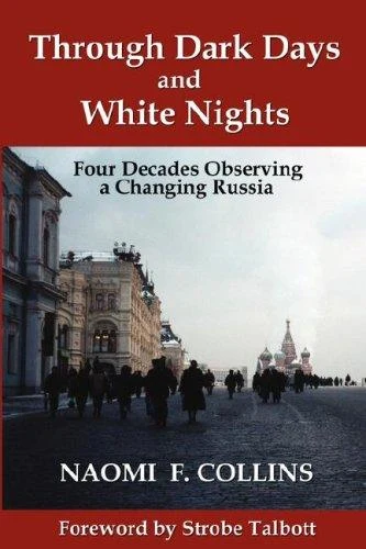 Buy Through Dark Days and White Nights (English, Naomi F. Collins) — BookShops.in