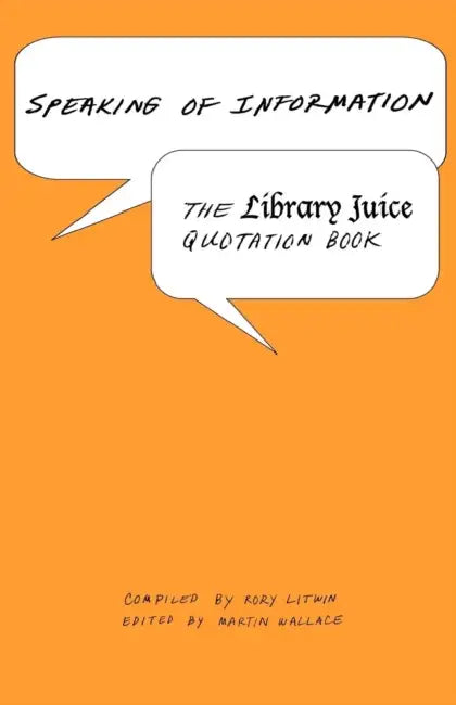 Buy Speaking of Information (English, Rory Litwin | Martin Wallace | Michael Gorman) — BookShops.in