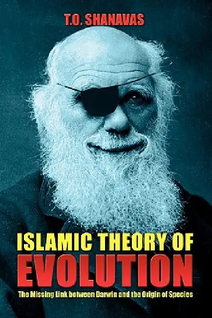 Buy Islamic Theory of Evolution (English, T. O. Shanavas) — BookShops.in