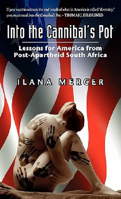 Buy Into the Cannibal's Pot (English, Ilana Mercer) — BookShops.in