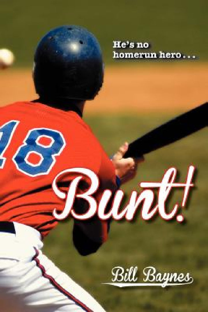Bunt! – Bill Baynes Baseball Fiction view 4