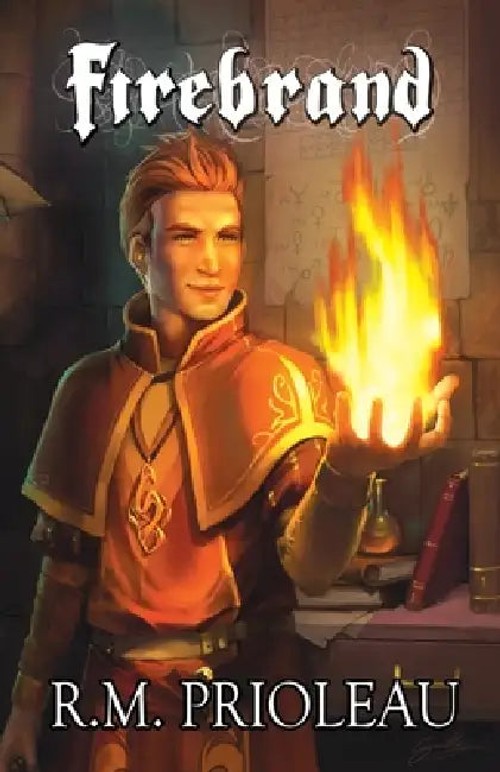 Firebrand – Fantasy Novel by R. M. Prioleau view 4