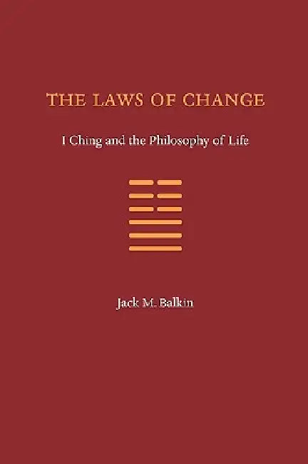 Buy The Laws of Change (English, Jack M. Balkin) โ BookShops.in