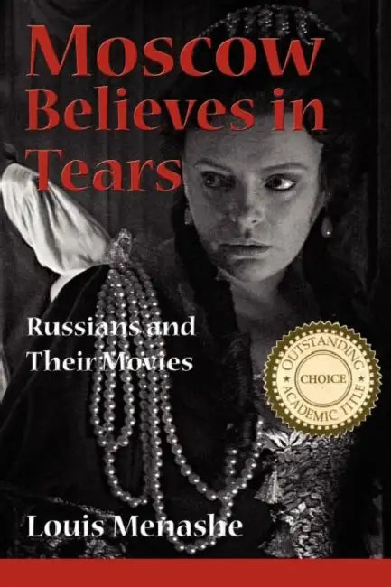Buy Moscow Believes in Tears (English, Louis Menashe) — BookShops.in