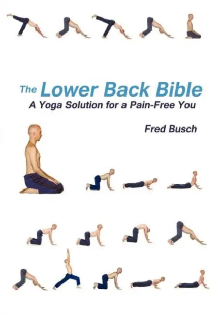 Buy The Lower Back Bible (English, Fred Busch) — BookShops.in