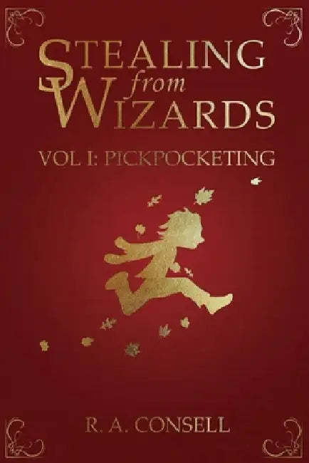 Buy Stealing from Wizards (English, R. a. Consell) — BookShops.in