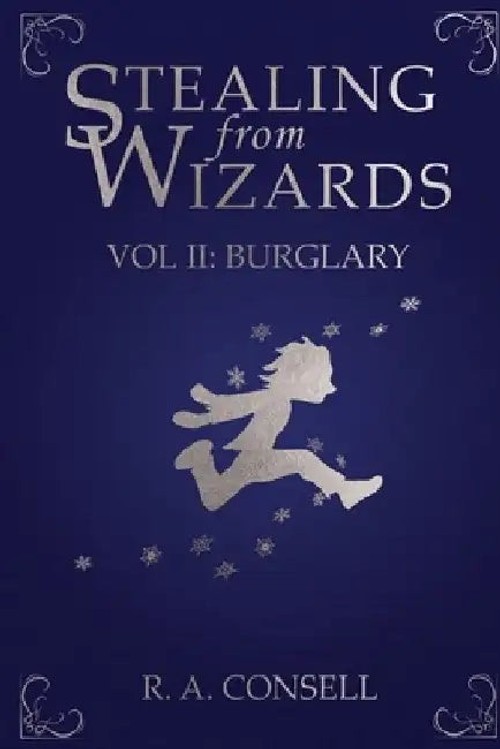 Stealing from Wizards: Burglary - R. a. Consell view 4