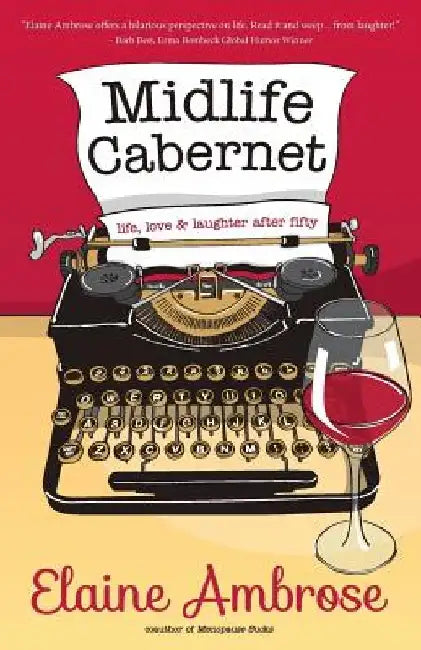 Midlife Cabernet by Elaine Ambrose – Hardcover Edition view 4