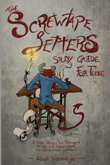 Buy The Screwtape Letters Study Guide for Teens (English, Alan Vermilye) — BookShops.in