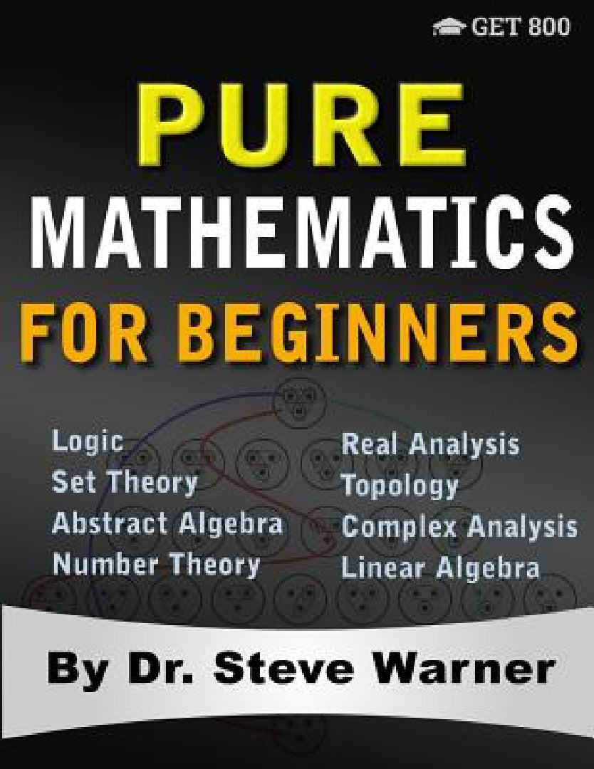 Buy Pure Mathematics for Beginners (English, Steve Warner) — BookShops.in