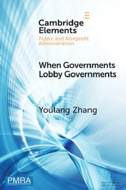 Buy When Governments Lobby Governments (English, Youlang Zhang) — BookShops.in