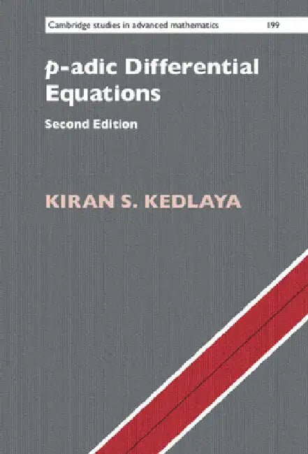 Buy p-adic Differential Equations (English, Kiran S. Kedlaya) — BookShops.in