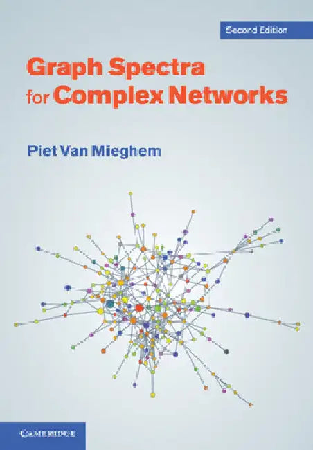 Buy Graph Spectra for Complex Networks (English, Piet Van Mieghem) — BookShops.in