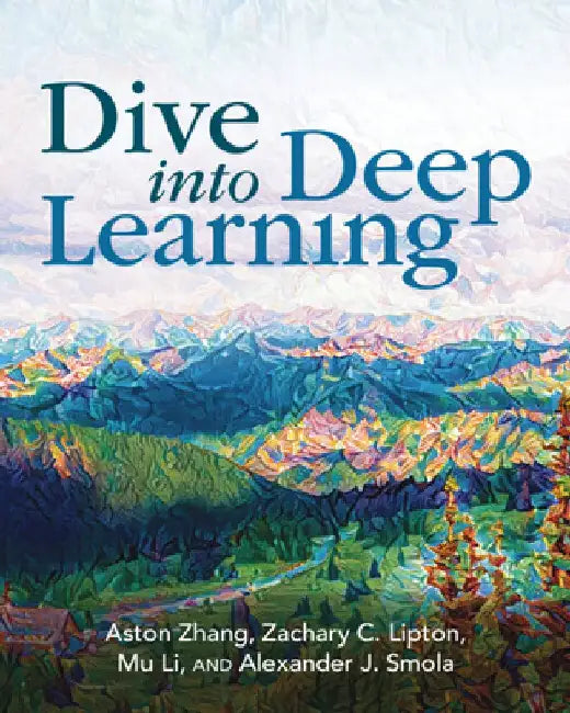 Buy Dive Into Deep Learning (English, Aston Zhang) — BookShops.in