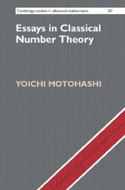 Buy Essays in Classical Number Theory (English, Yoichi Motohashi) β BookShops.in