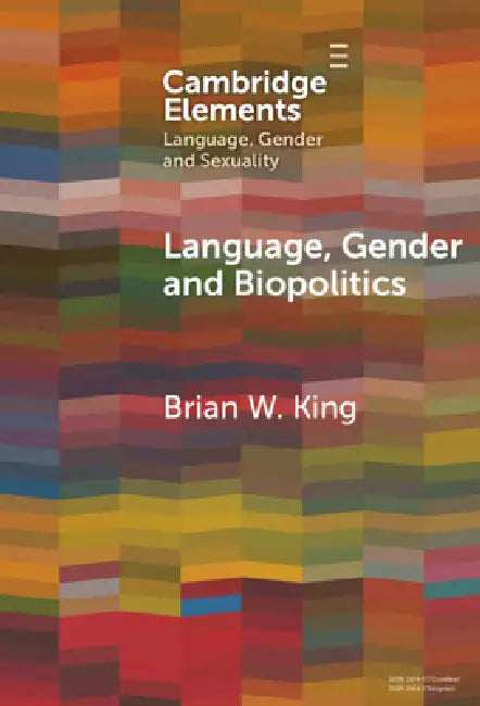 Buy Language, Gender and Biopolitics (English, Brian W. King) — BookShops.in