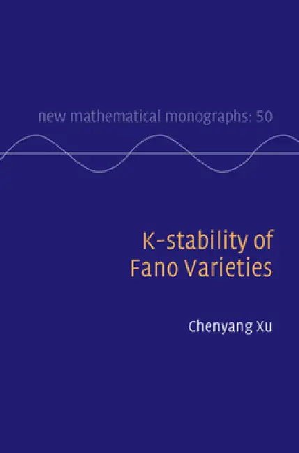 Buy K-stability of Fano Varieties (English, Chenyang Xu) — BookShops.in