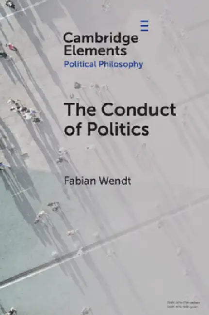 Buy The Conduct of Politics (English, Fabian Wendt) — BookShops.in