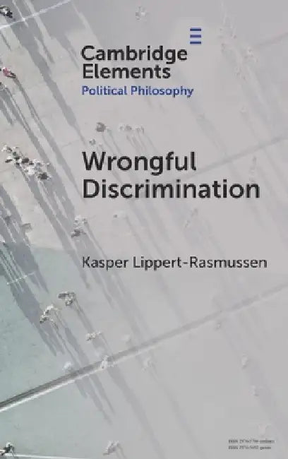 Buy Wrongful Discrimination (English, Kasper Lippert-Rasmussen) — BookShops.in