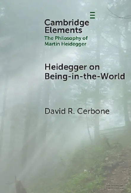 Buy Heidegger on Being-in-the-World (English, David R. Cerbone) — BookShops.in