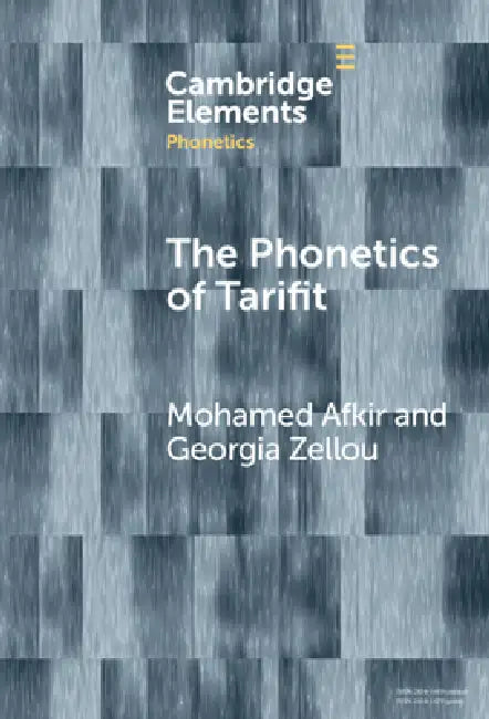Buy The Phonetics of Tarifit | by Mohamed Afkir | Georgia Zellou | Cambridge University Press | by Mohamed Afkir | Georgia Zellou | Cambridge University Press | by Mohamed Afkir | Georgia Zellou | Cambridge University Press | by Mohamed Afkir | Georgia Zellou | Cambridge University Press | by Mohamed Afkir | Georgia Zellou | Cambridge University Press | by Mohamed Afkir | Georgia Zellou | Cambridge University Press | by Mohamed Afkir | Georgia Zellou | Cambridge University Press | by Mohamed Afkir | — BookShops.in