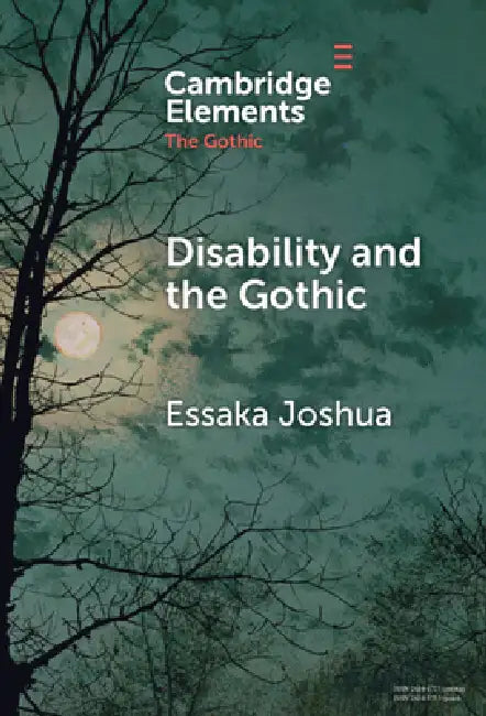 Buy Disability and the Gothic (English, Essaka Joshua) β BookShops.in