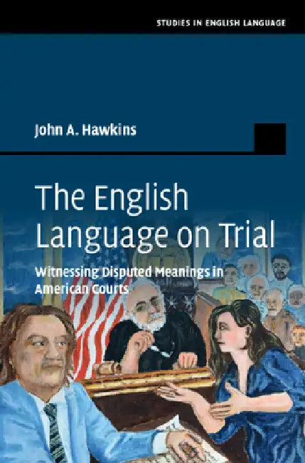 Buy The English Language on Trial (English, John A. Hawkins) β BookShops.in