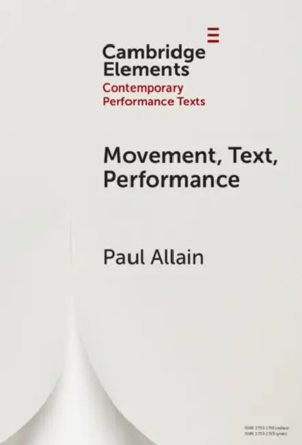 Buy Movement, Text, Performance (English, Paul Allain) โ BookShops.in
