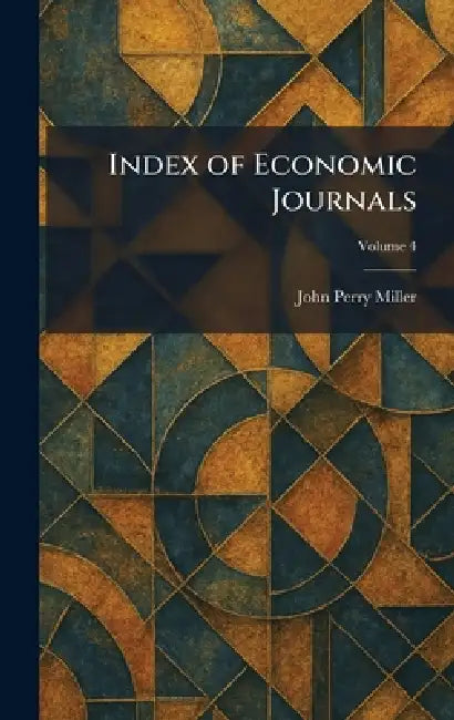 Buy Index of Economic Journals (English, John Perry Miller) — BookShops.in