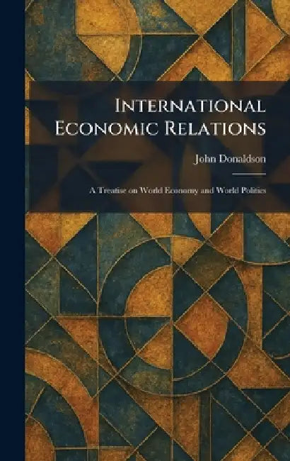 Buy International Economic Relations (English, John Donaldson) — BookShops.in