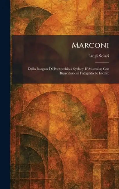 Buy Marconi (English, Luigi Solari) — BookShops.in