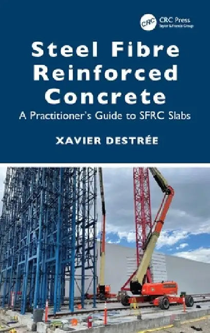 Buy Steel Fibre Reinforced Concrete (English, Xavier Destrée) — BookShops.in