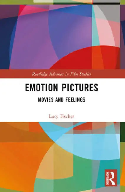 Buy Emotion Pictures (English, Lucy Fischer) — BookShops.in
