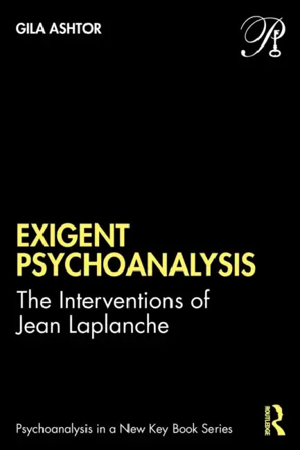 Buy Exigent Psychoanalysis (English, Gila Ashtor) — BookShops.in