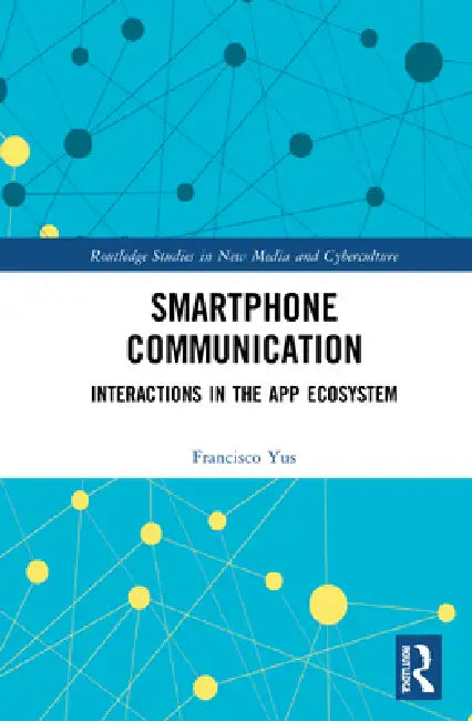 Buy Smartphone Communication (English, Francisco Yus) — BookShops.in