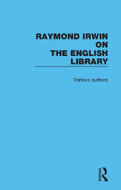Buy Raymond Irwin on The English Library (English, Raymond Irwin) — BookShops.in