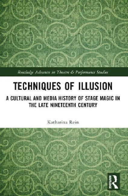 Techniques of Illusion (English, Katharina Rein) view 2