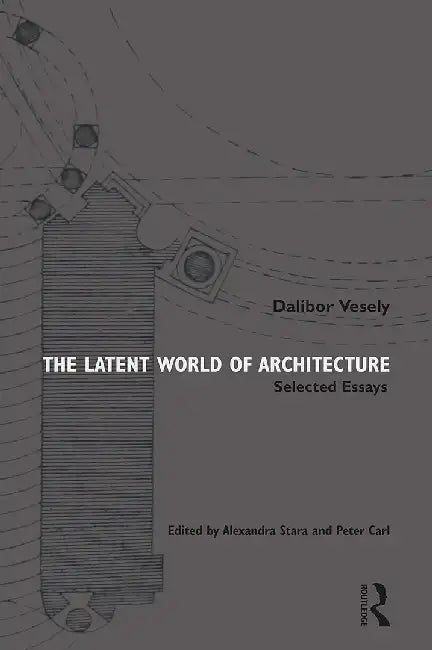 Buy The Latent World of Architecture (English, Stara | Alexandra) — BookShops.in