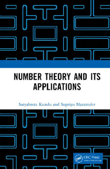 Buy Number Theory and Its Applications (English, Satyabrota Kundu | Supriyo Mazumder) — BookShops.in
