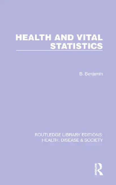 Buy Health and Vital Statistics (English, Bernard Benjamin) โ BookShops.in