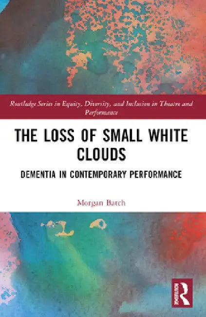 Buy The Loss of Small White Clouds | by Morgan Batch | Routledge | by Morgan Batch | Routledge | by Morgan Batch | Routledge | by Morgan Batch | Routledge | by Morgan Batch | Routledge | by Morgan Batch | Routledge | by Morgan Batch | Routledge | by Morgan Batch | Routledge | by Morgan Batch | Routledge | by Morgan Batch | Routledge | by Morgan Batch | Routledge | by Morgan Batch | Routledge | by Morgan Batch | Routledge | by Morgan Batch | Routledge | by Morgan Batch | Routledge | by Morgan Batch | — BookShops.in