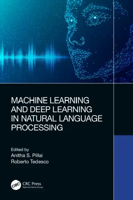 Machine Learning and Deep Learning in Natural Language Processing (English, Anitha S. Pillai | Roberto Tedesco) view 2