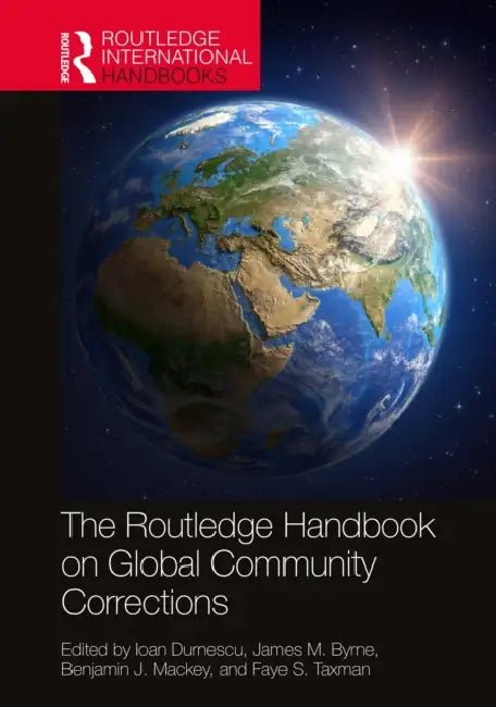 Buy The Routledge Handbook on Global Community Corrections (English, Ioan Durnescu | James M. Byrne | Benjamin J. Mackey) — BookShops.in