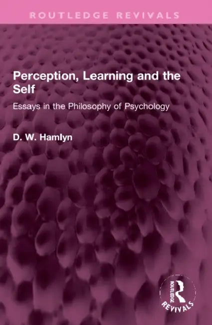 Buy Perception, Learning and the Self (English, D. W. Hamlyn) — BookShops.in
