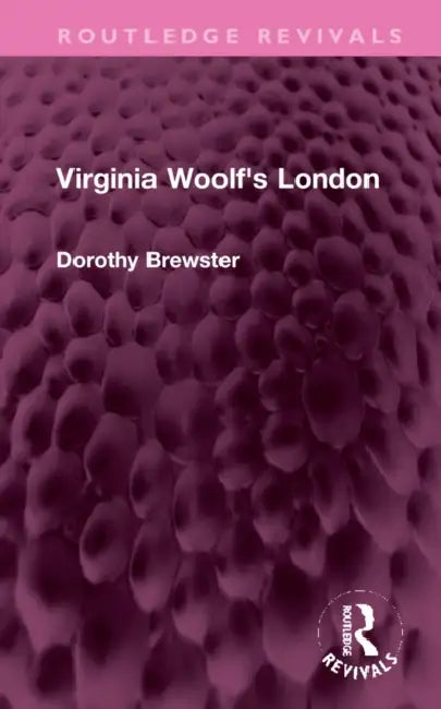 Buy Virginia Woolf'S London (English, Dorothy Brewster) — BookShops.in