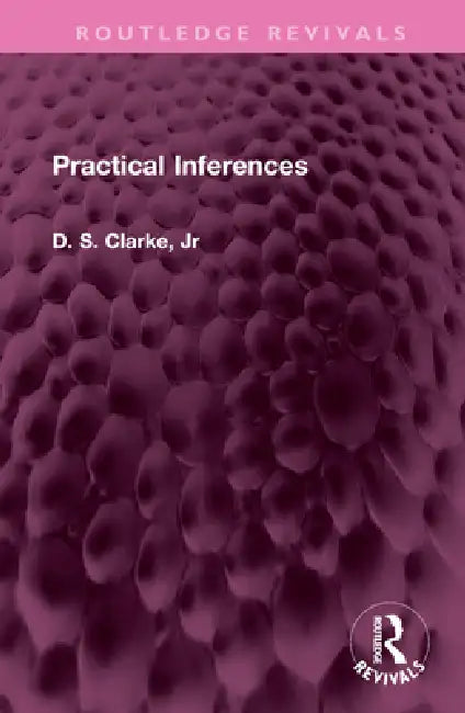 Buy Practical Inferences (English, D. S. Clarke) β BookShops.in
