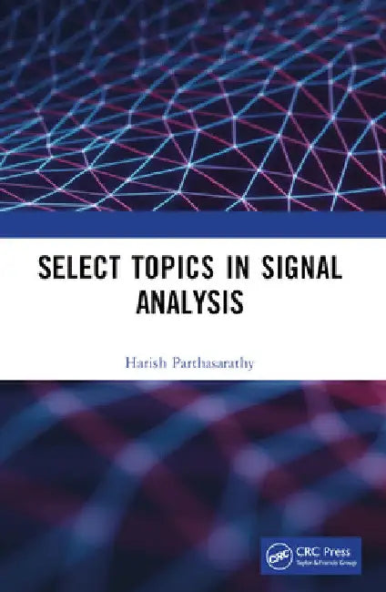 Buy Select Topics in Signal Analysis (English, Harish Parthasarathy) — BookShops.in
