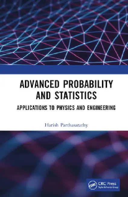 Buy Advanced Probability and Statistics (English, Harish Parthasarathy) — BookShops.in