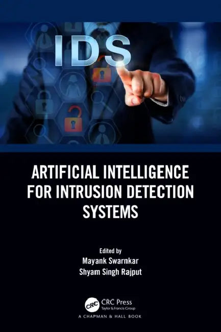 Buy Artificial Intelligence for Intrusion Detection Systems (English, Mayank Swarnkar | Shyam Singh Rajput) — BookShops.in